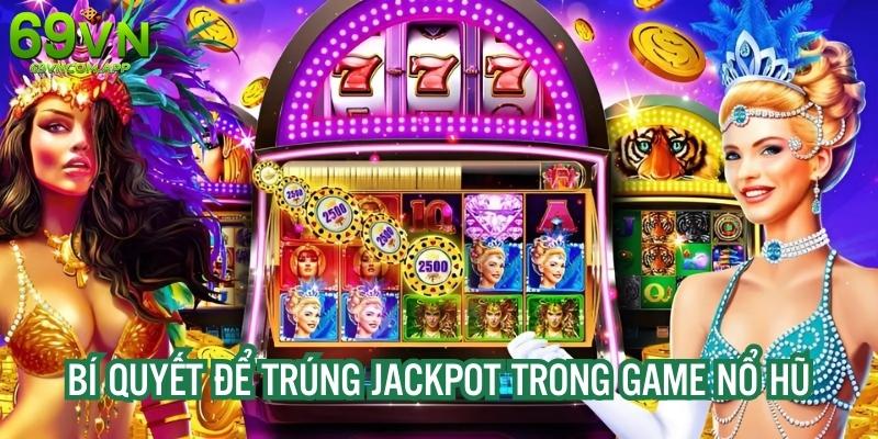 Tìm hiểu tổng quan về slot trực tuyến tại nhà cái 69VN